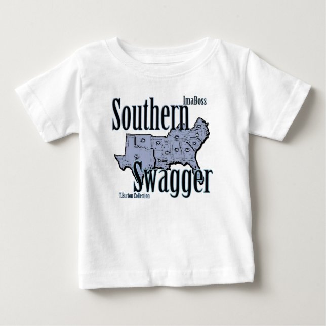 Baby Boss Southern Swagger T-Shirt (Front)