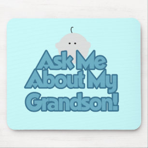 Baby Boy Ask About My Grandson Tshirts and Gifts Mouse Pad