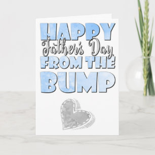 Baby Boy, Happy First Father's Day From The Bump Card