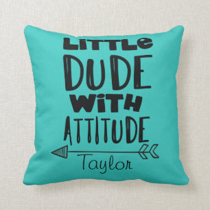 Baby Boy Little Dude with Attitude Cushion