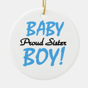 Baby Boy Proud Sister Gifts Ceramic Tree Decoration