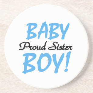 Baby Boy Proud Sister Gifts Coaster