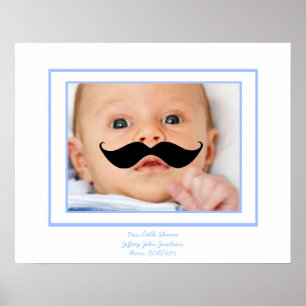 Baby Boy with Mustache Little Shaver Custom Photo Poster