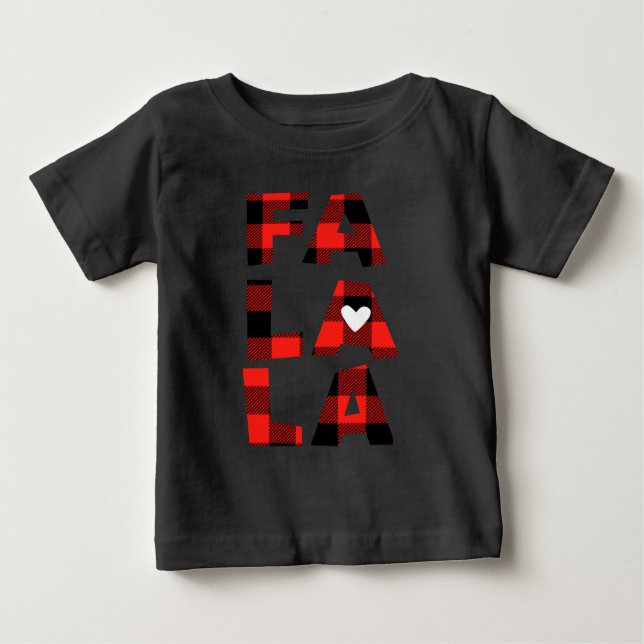 Baby Buffalo Plaid Shirt Fa La La Christmas Tee (Front)
