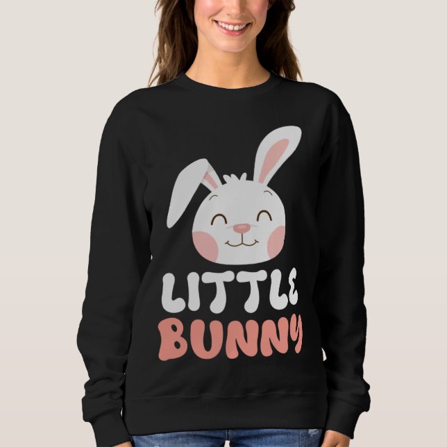 Baby Bunny Little Bunny Easter Bunny Children East Sweatshirt (Front)