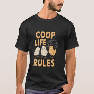 Baby Chicks in Backyards Coops Gardens Eggs Farm R T-Shirt