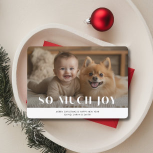 Baby Christmas So Much Joy Funny Pet Dog Photo Holiday Card