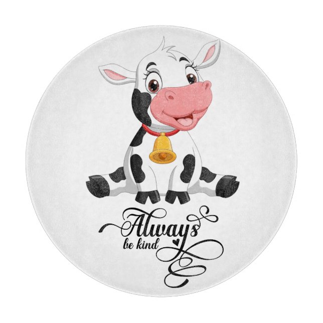 Baby Cow Always Be Kind  Cutting Board (Front)
