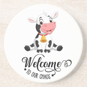 Baby Cow Welcome To Our Chaos  Coaster