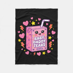 Baby Daddy Tears Kawaii Juice Box Cute Funny Fleece Blanket