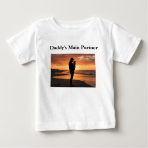Baby: Daddy's main partner Baby T-Shirt