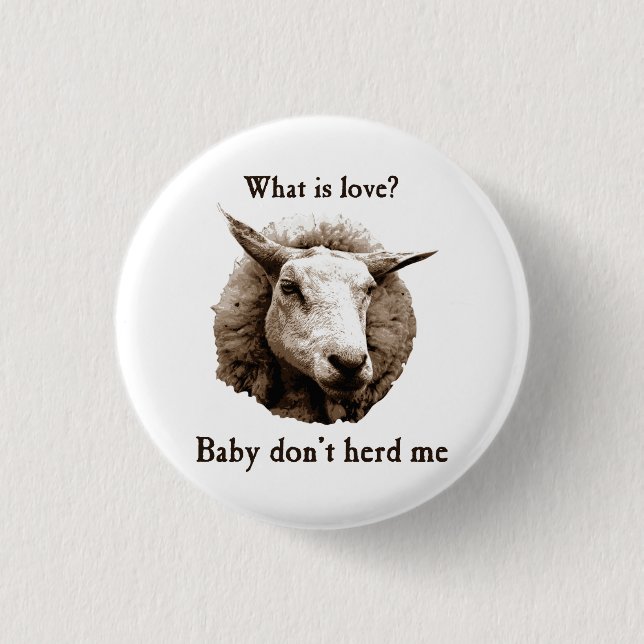 Baby Don't Herd Me Sheep 3 Cm Round Badge (Front)