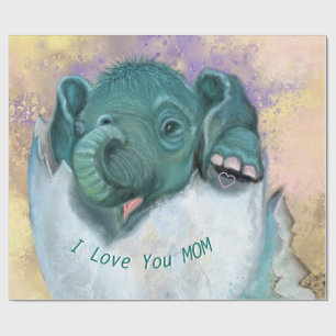 Baby Elephant Hatching From Egg - I Love You MOM Wrapping Paper