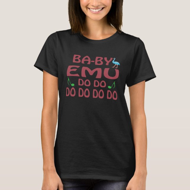 Baby Emu Bird Song Emu  Emu Farmer Kids  Sayings T-Shirt (Front)