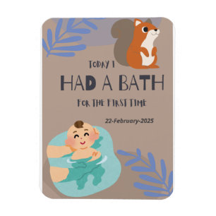 Baby first time bath magnet