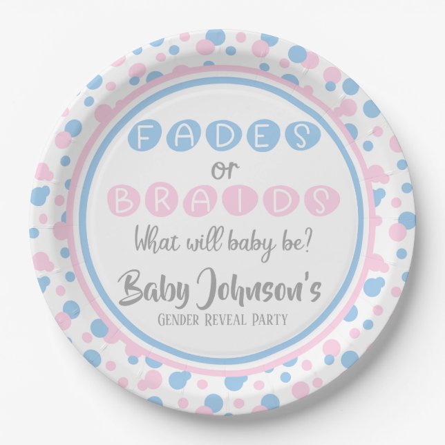 Baby Gender Reveal - Fades or Braids Paper Plate (Front)