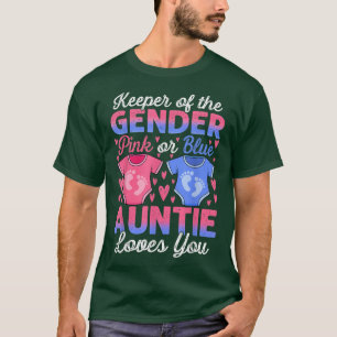 Baby Gender Reveal Shower Pink Or Blue Auntie Love T-Shirt