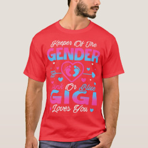 Baby Gender Reveal Shower Pink Or Blue Gigi Loves T-Shirt