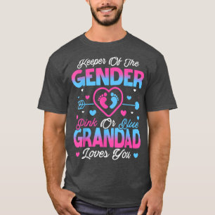 Baby Gender Reveal Shower Pink Or Blue Grandad Lov T-Shirt