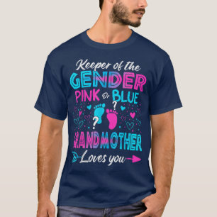 Baby Gender Reveal Shower Pink Or Blue Grandmother T-Shirt