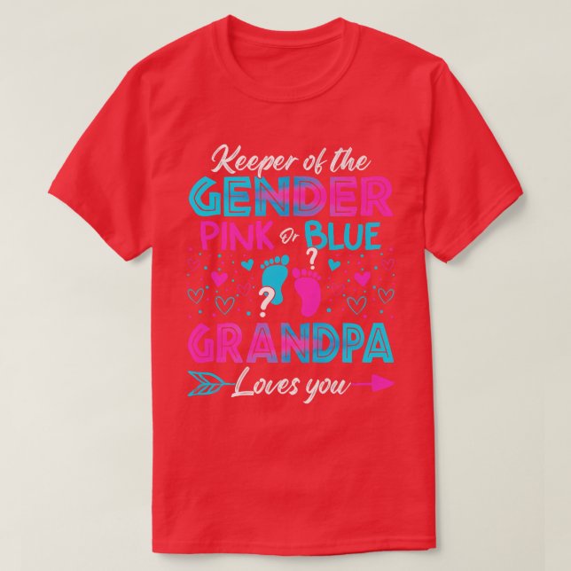 Baby Gender Reveal Shower Pink Or Blue Grandpa Lov T-Shirt (Design Front)