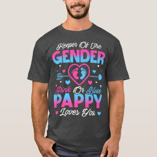 Baby Gender Reveal Shower Pink Or Blue Pappy Loves T-Shirt