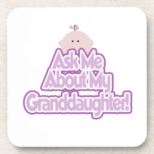 Baby Girl Ask About My Granddaughter Gifts Coaster