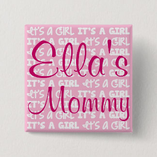 Baby Girl Button It's A Girl!