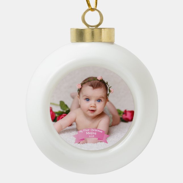 Baby Girl First Christmas Photo Ceramic Ball Christmas Ornament (Front)
