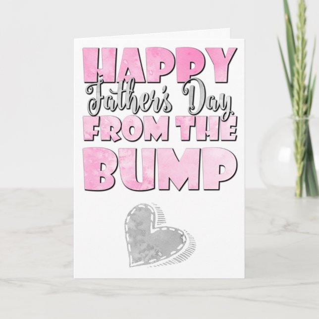 Baby Girl, Happy First Father's Day From The Bump Card (Front)