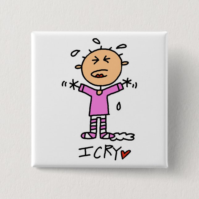 Baby Girl I Cry Tshirts and Gifts 15 Cm Square Badge (Front)