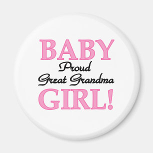 Baby Girl Proud Great Grandma Magnet