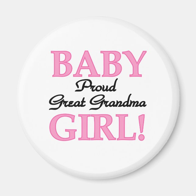 Baby Girl Proud Great Grandma Magnet (Front)