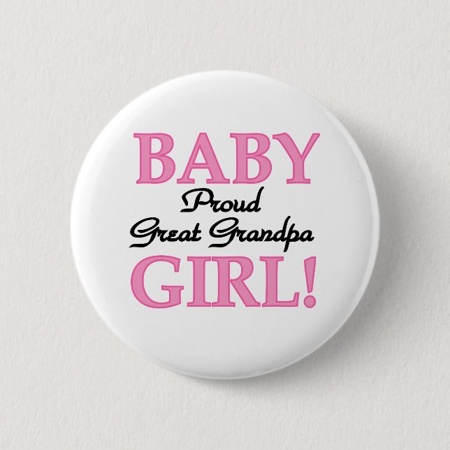 Baby Girl Proud Great Grandpa 6 Cm Round Badge (Front)