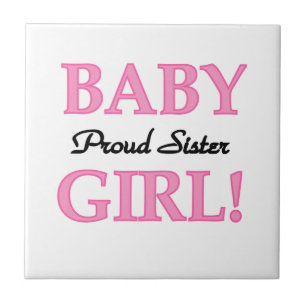 Baby Girl Proud Sister Gifts Ceramic Tile
