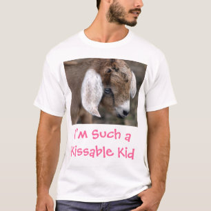 baby-goat, I'm Such a Kissable Kid T-Shirt