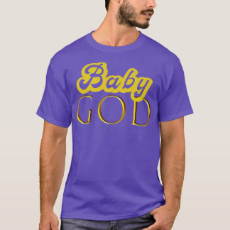 Baby God Premium  T-Shirt
