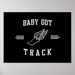 Baby Got Track Poster