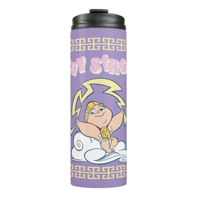 Baby Hercules - Stay Strong Thermal Tumbler (Front)