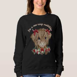 Baby Highland Cow  I'm A Moo ving Violation Sweatshirt