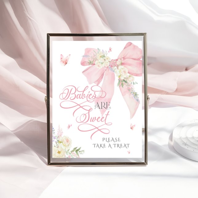 Baby in Bloom Floral Pink Bow Babies are Sweet  Poster (Creator Uploaded)