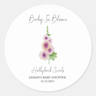 Baby In Bloom l Hollyhock Seeds Baby Shower Classic Round Sticker
