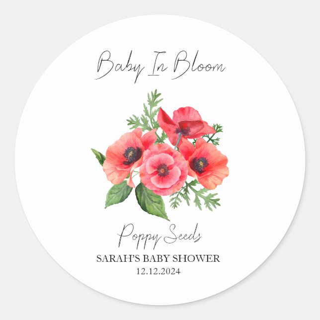 Baby In Bloom l Poppy Seeds Baby Shower Classic Round Sticker (Front)