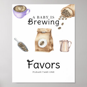 Baby is brewing coffee baby shower Favours Poster