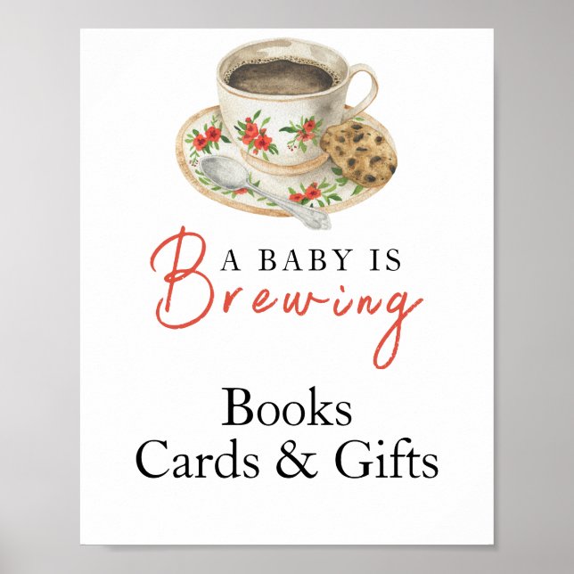 Baby is brewing coffee Cards and gifts baby shower Poster (Front)