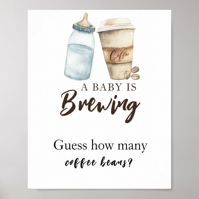 Baby is brewing coffee How many coffee beans Poster (Front)