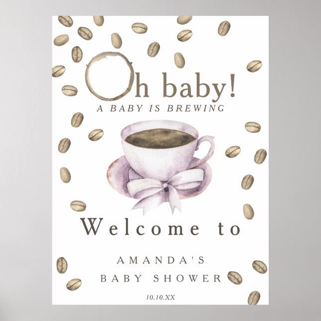 Baby is brewing Welcome coffee baby shower party Poster (Front)