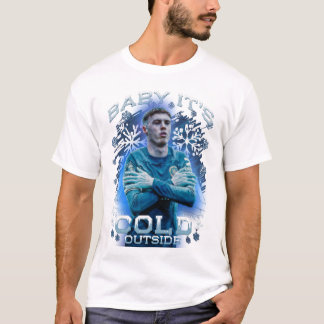 Baby it´s Cold Outside Cole Palmer shirt