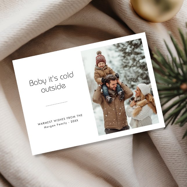 Baby It’s Cold Outside Cosy Family Christmas Photo Holiday Card (Creator Uploaded)