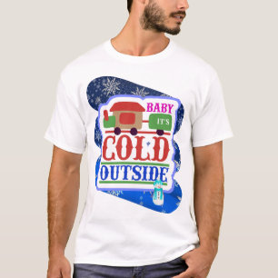 Baby It’s Cold Outside Snowman Train T-Shirt